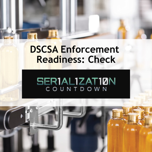 Image of Text saying DSCSA Enforcement Readiness: Check with Ser1al1za10n countdown logo
